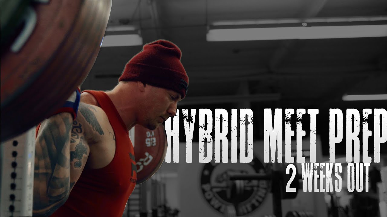 Hybrid Showdown Meet Prep - John Haack / 2 Weeks Out