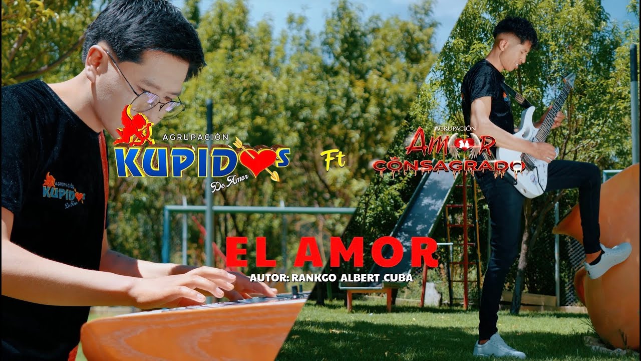 KUPIDOS FT AMOR CONSAGRADO el amor