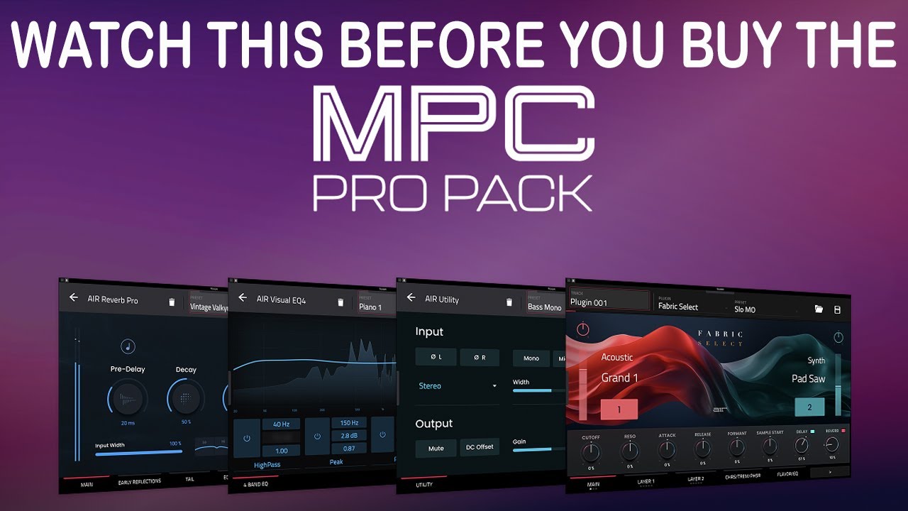 ПОСМОТРИТЕ ЭТО, прежде чем купить MPC Pro Pack. Обновление 3.6. Обзор Air Visual EQ, Reverb Pro и...