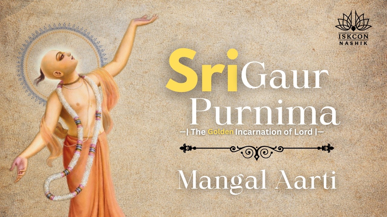 Sri Gaura Purnima Mangal Aarti | 03.03.2026 | ISKCON Nashik