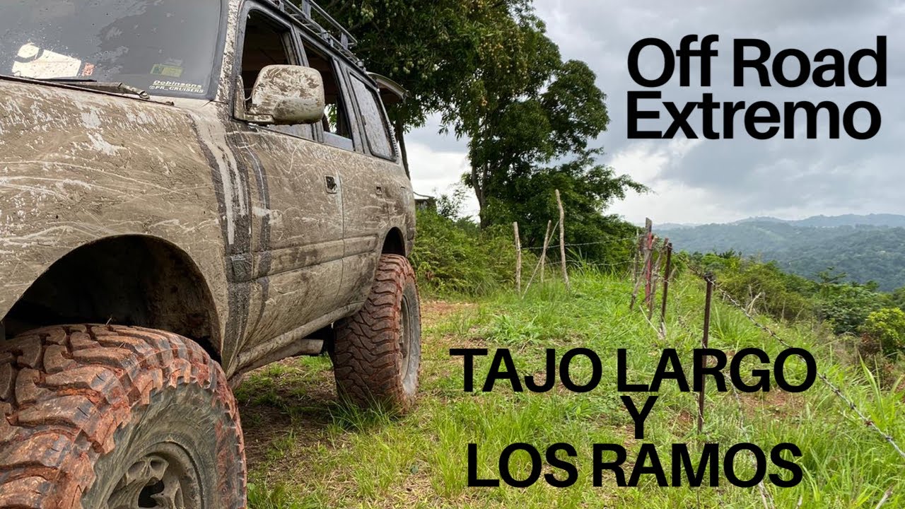 4x4 Extremo Ruta Off Road. Los Ramos y Tajo Largo. San German, Puerto Rico. Primera Visita