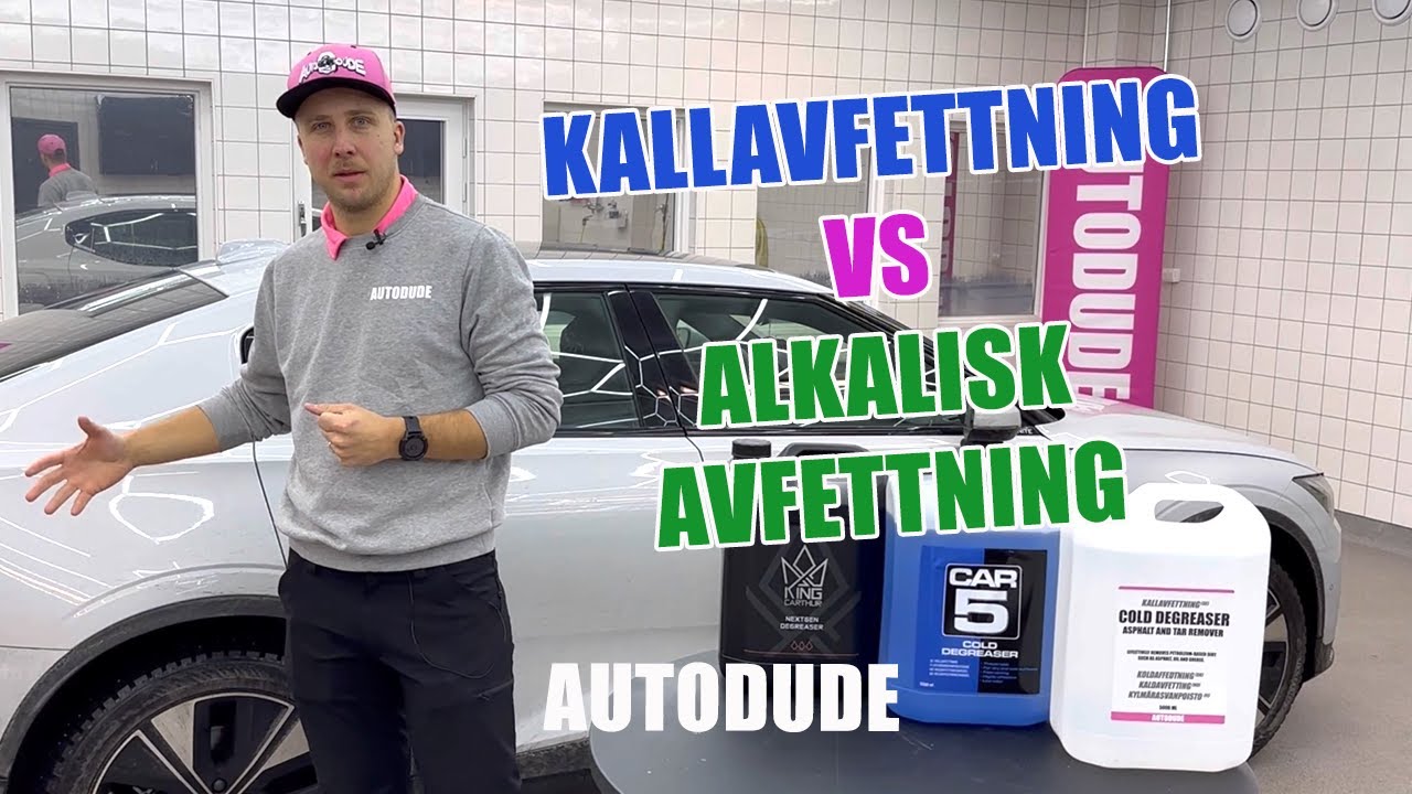 Kallavfettning vs Alkalisk avfettning - AUTODUDE f&ouml;rklarar!