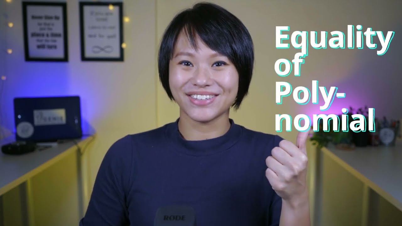 Polynomials & Partial Fractions: Equality of Polynomial | GCE O-Level Upper Secondary A Math |
