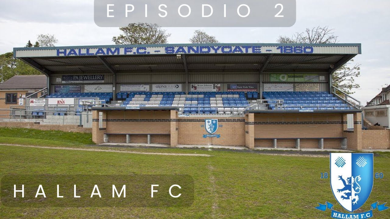 2 - Hallam FC - Lo stadio più antico del mondo, in pendenza