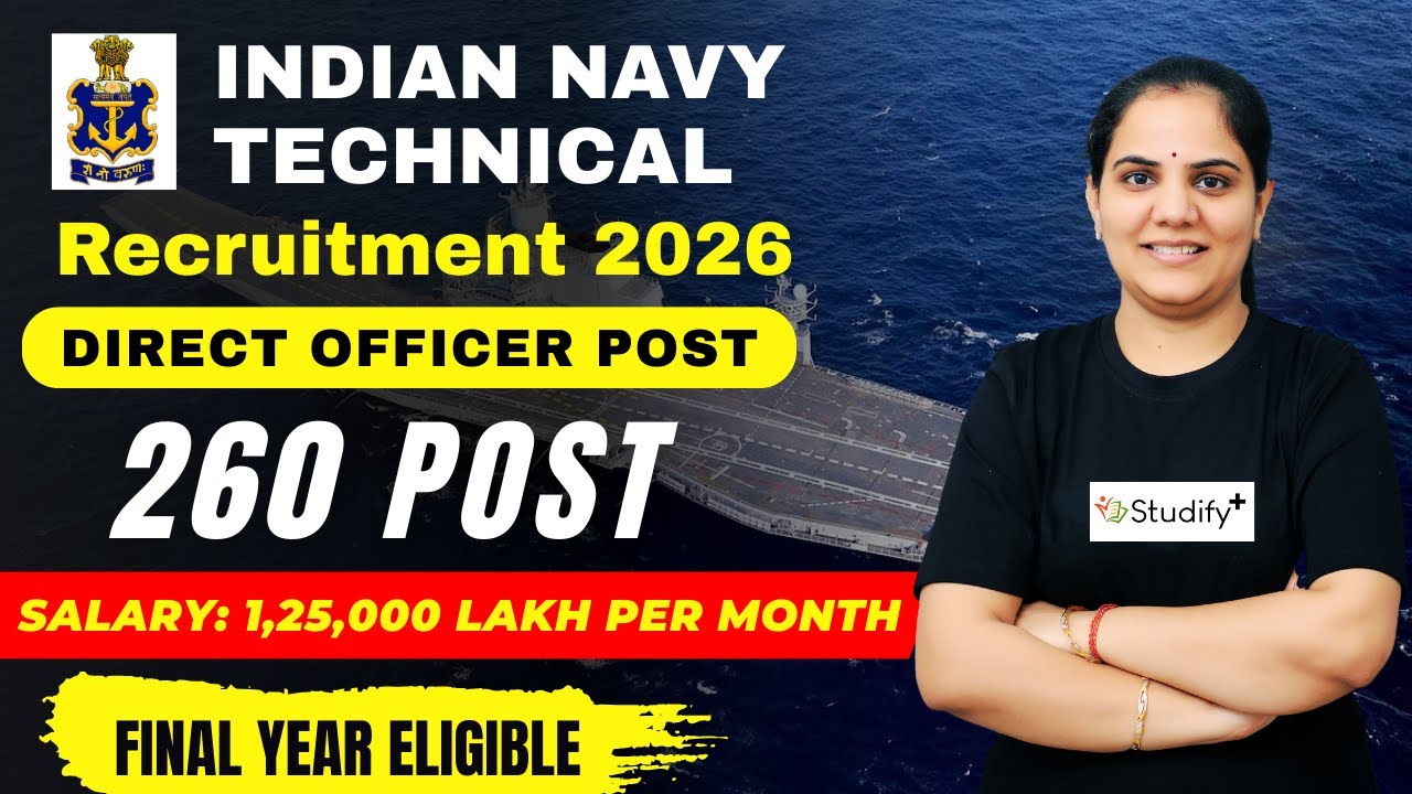 Indian Navy Technical Recruitment 2026 | Direct Officer Entry | Final Year Eligible | All Details