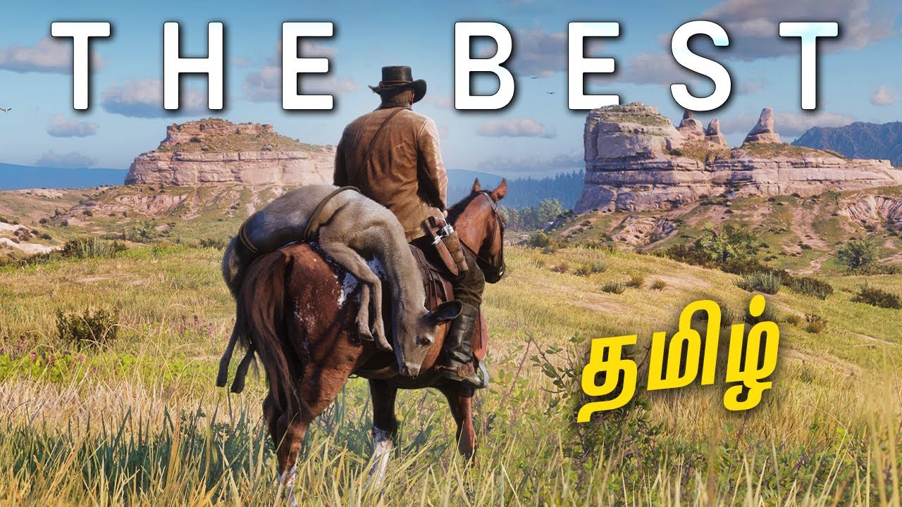 Red Dead Redemption 2 : The Best Game Ever Made - தமிழ்