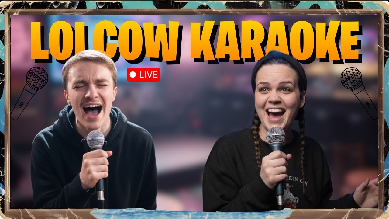 LCU GOT TALENT!?🎶🎤| LOLCOW KARAOKE.👯🕺
