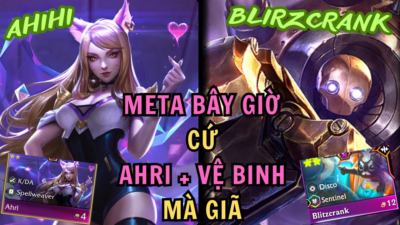 (TFT 10) Siêu meta AHRI VỆ BINH quá vượt trội - Cứ ra là auto vào Top không cần nghĩ  | Long Phi TFT