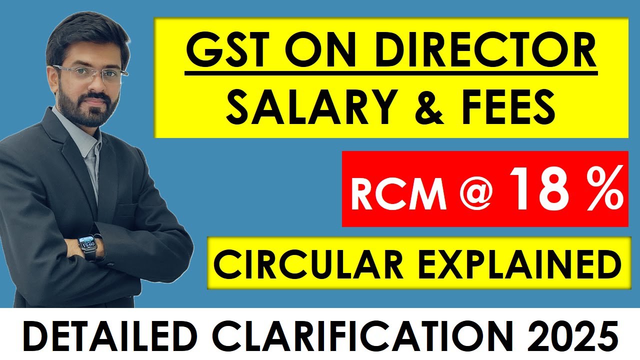 GST RCM on Directors Remuneration RCM CIRCULAR 140/10/2020 EXPLAINED 2025