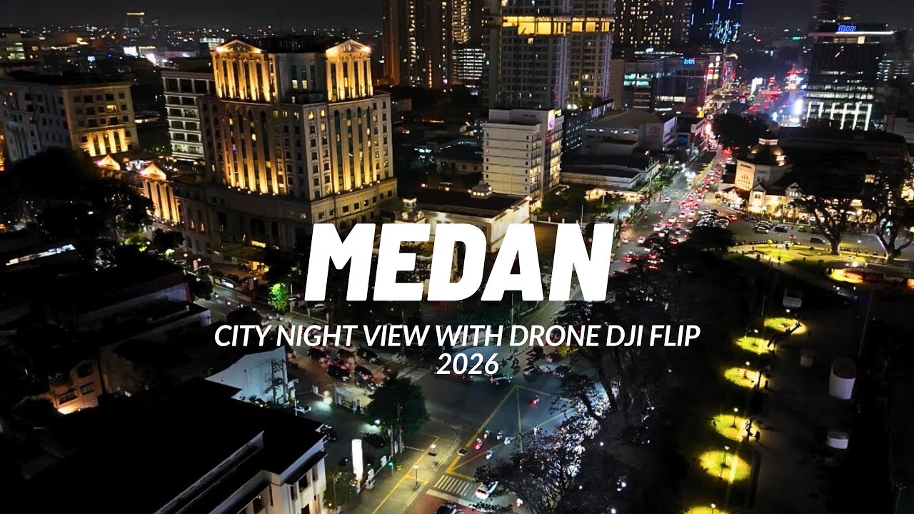 KOTA MEDAN SEBAGUS INI‼️CITY LIGHT | CITY NIGHT VIEW | DRONE DJI | Merdeka Walk | Lapangan Merdeka.