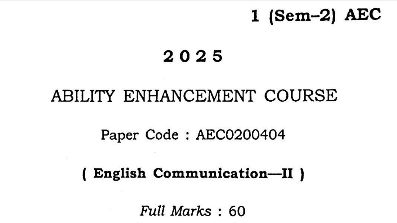 Second semester ability enhancement course (AEC) paper Guwahati University 2025 AEC0200404 English