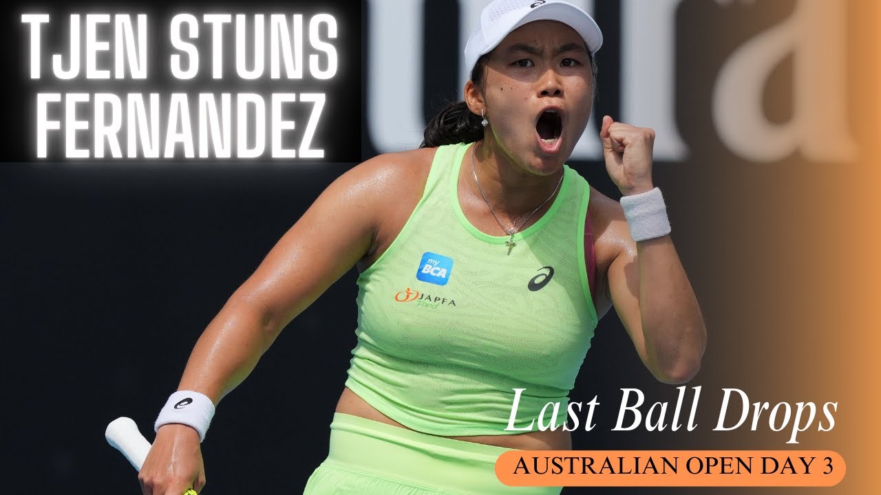 Tjen stuns Fernandez | Osaka, Fritz survive | Fonseca out | Last Ball Drops | Australian Open Day 3