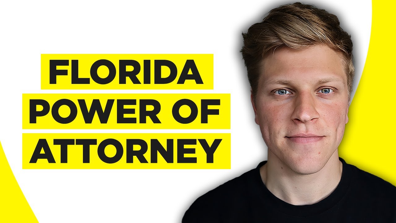 How to Obtain Power of Attorney in Florida (2026)