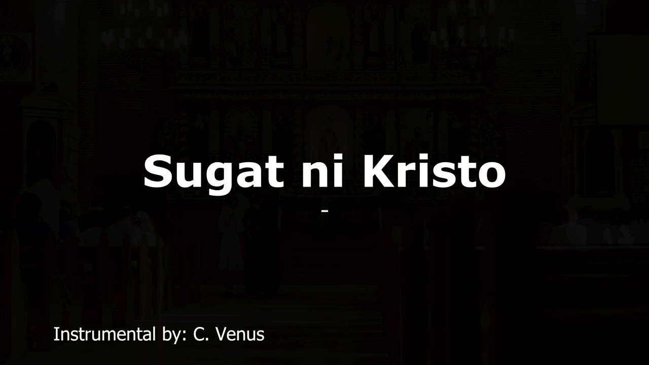 Sugat ni Kristo Instrumental
