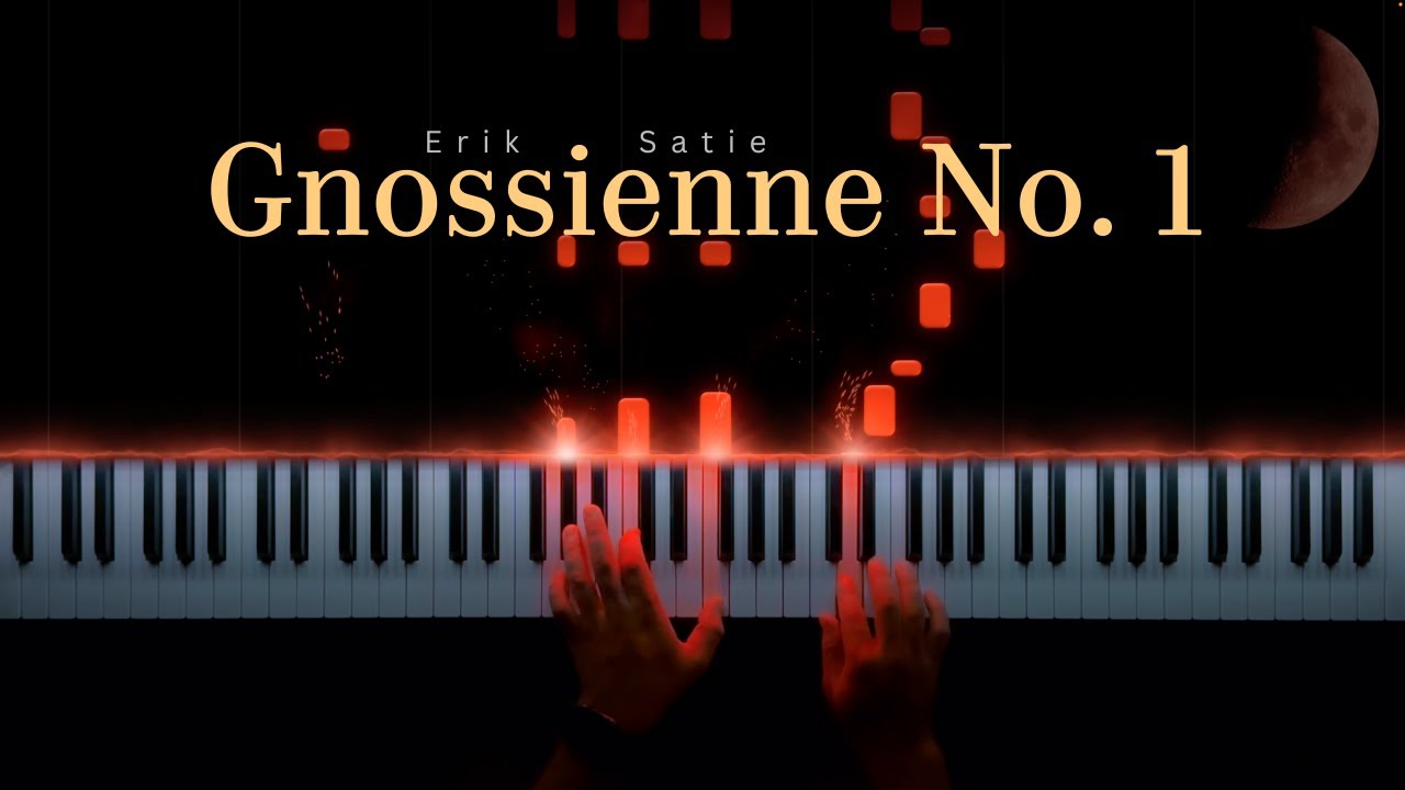 Erik Satie - Gnossienne No. 1