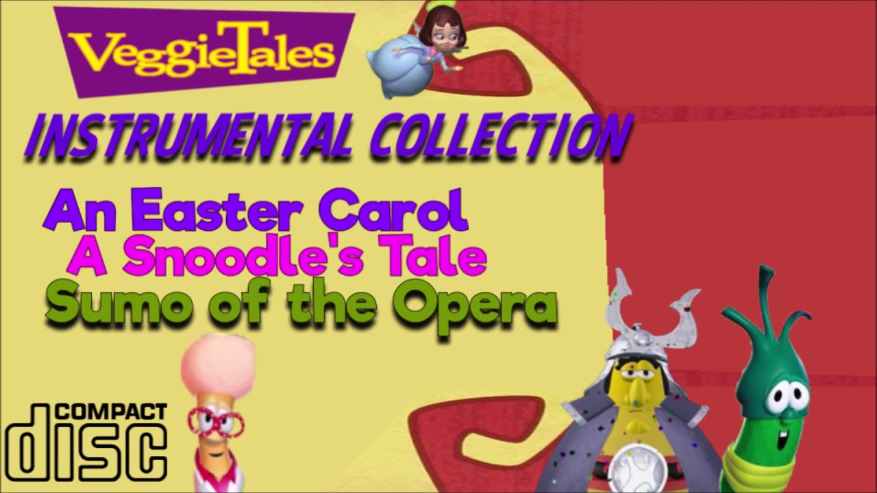VeggieTales: Instrumental Collection (An Easter Carol-Sumo of the Opera)