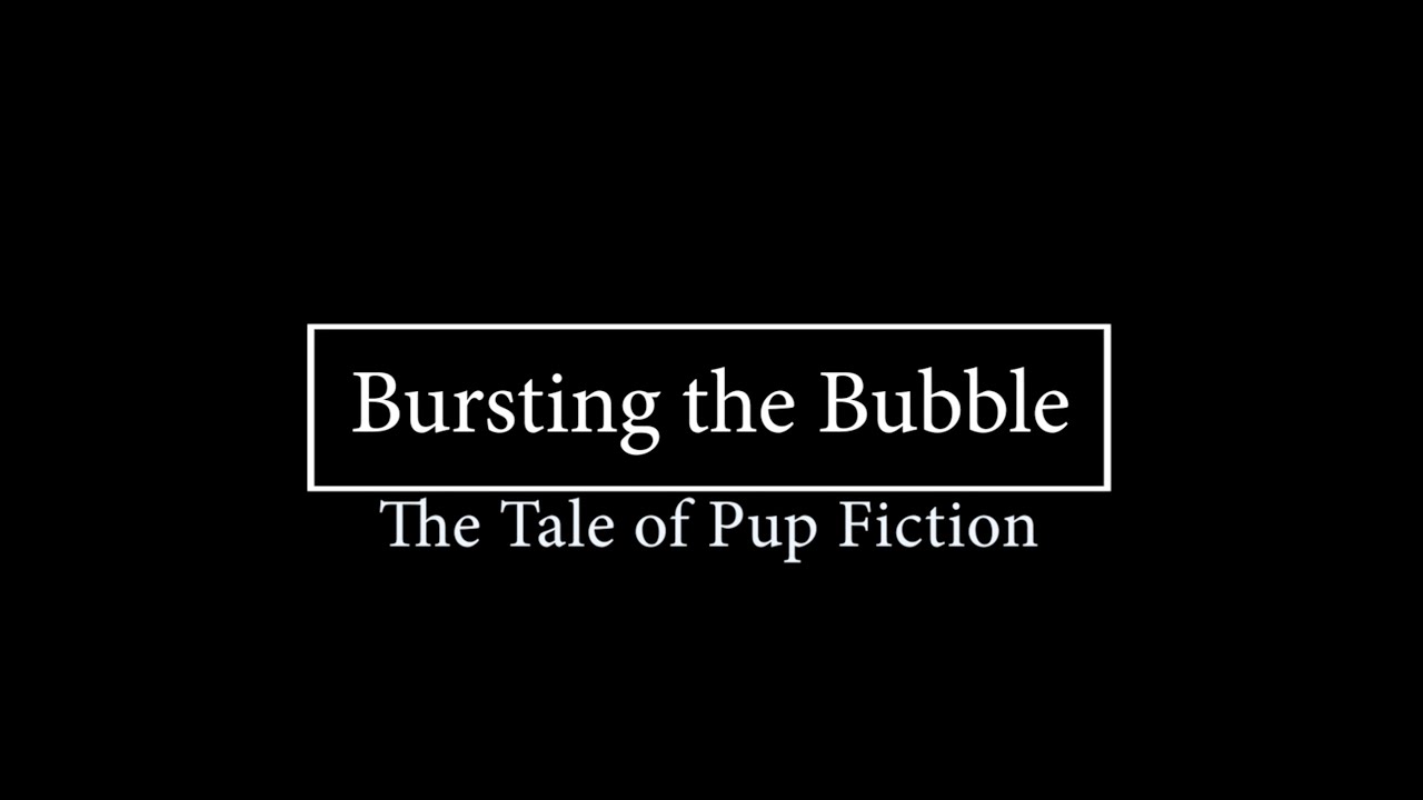 Pup Fiction - A Mockumentary by Finn McGregor and Daniel Parker