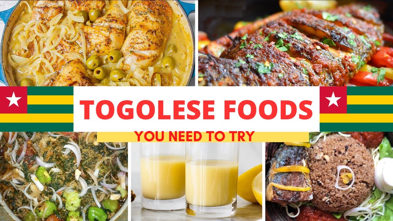 Togo Foods | 🇹🇬 | Top Traditional Togolese Foods | Togolese Cuisine