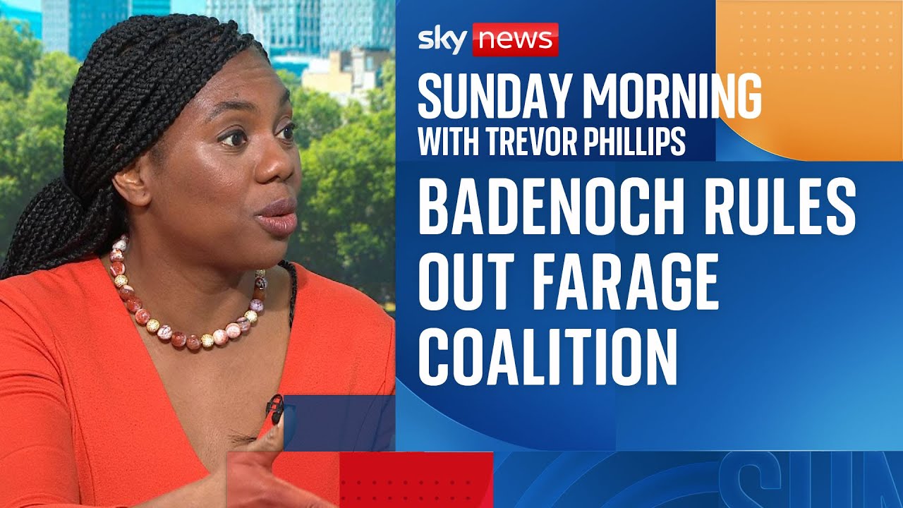 Badenoch: 'Read my lips... I am not going into any coalition with Nigel Farage'