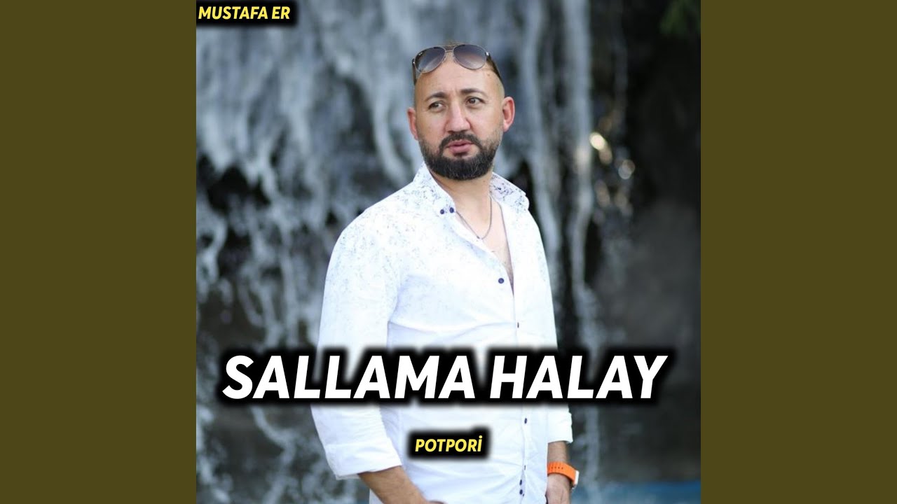 Sallama Halay - Potpori