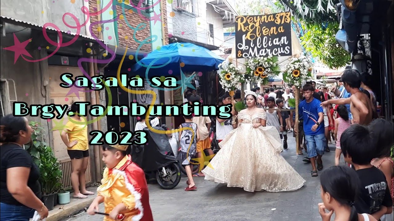 Sagala sa Brgy. Tambunting 2023..🎊