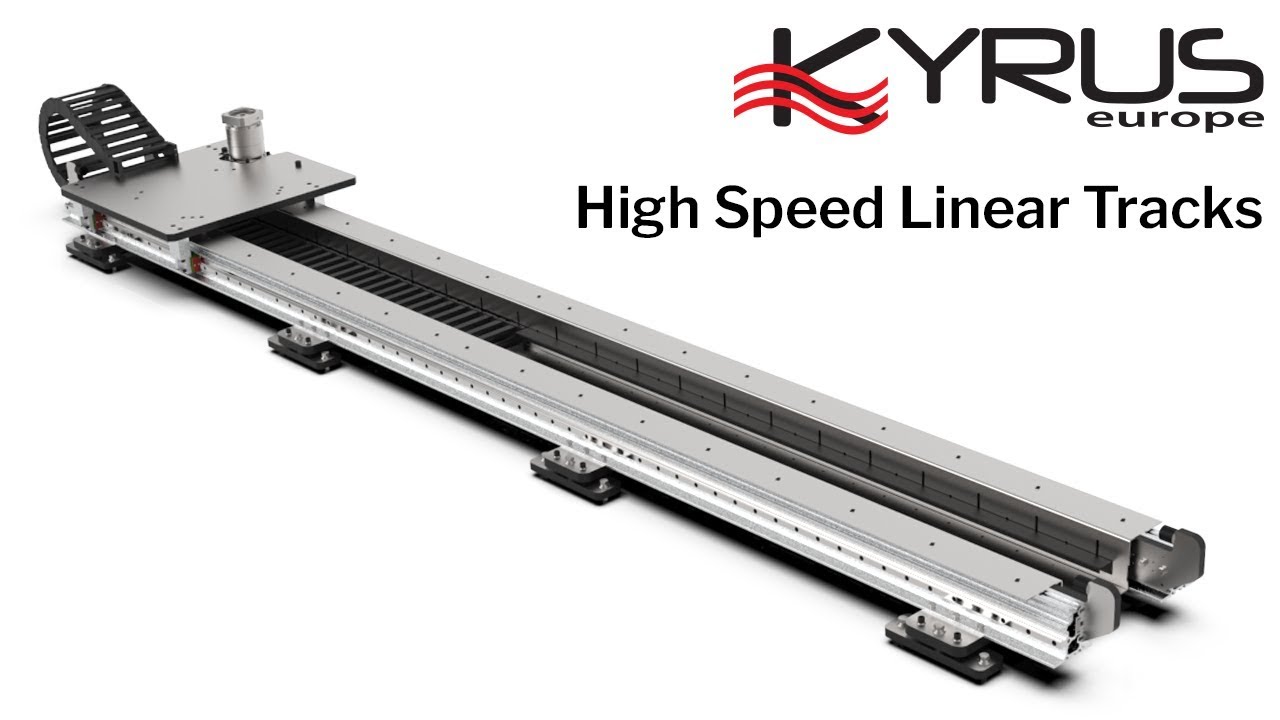 Kyrus - High Speed Linear Track in Operation