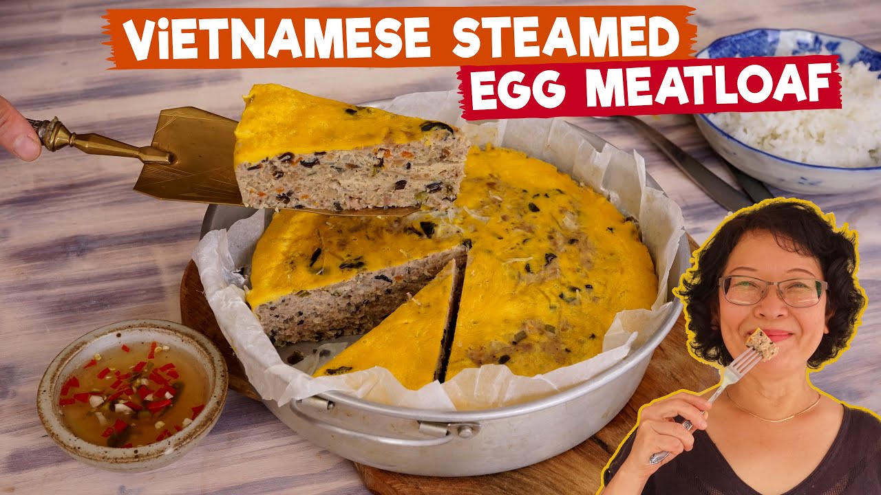 Vietnamese Steamed Egg Meatloaf : TRUNG HAP /  Easy Recipe