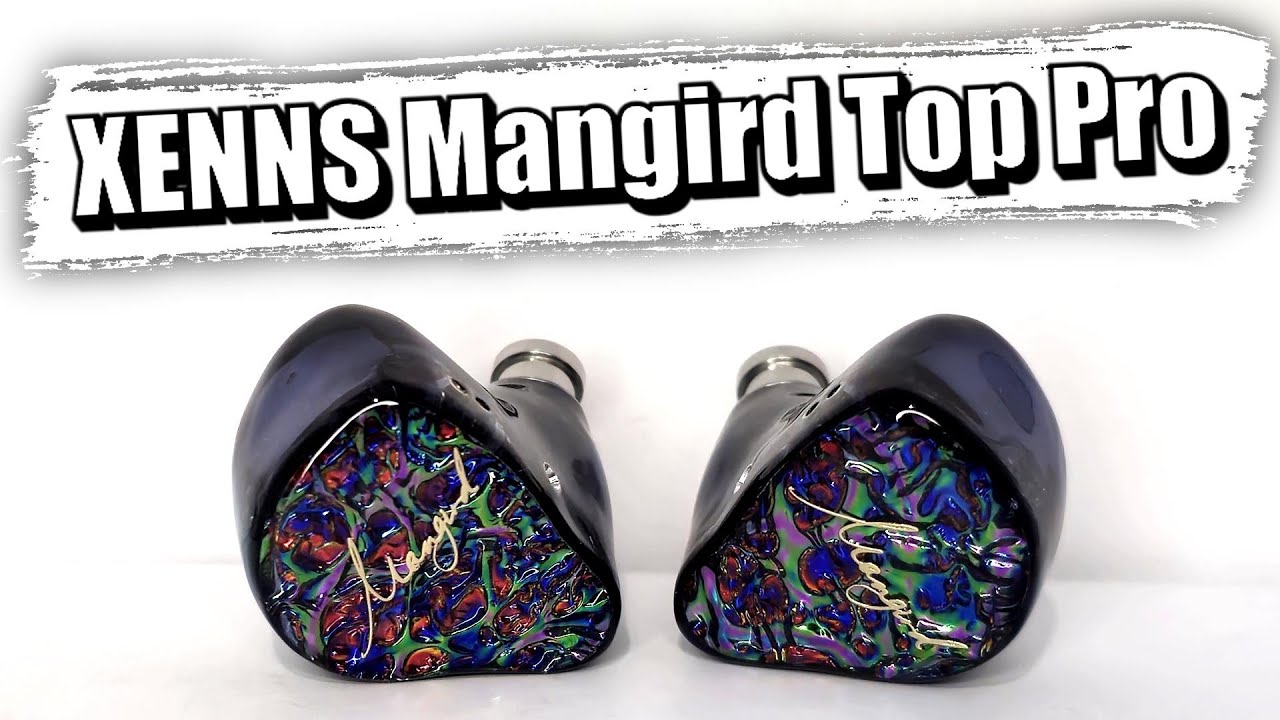 XENNS Mangird Top Pro  - Лучшие в этой категории, закрывающие все хотелки по звуку!