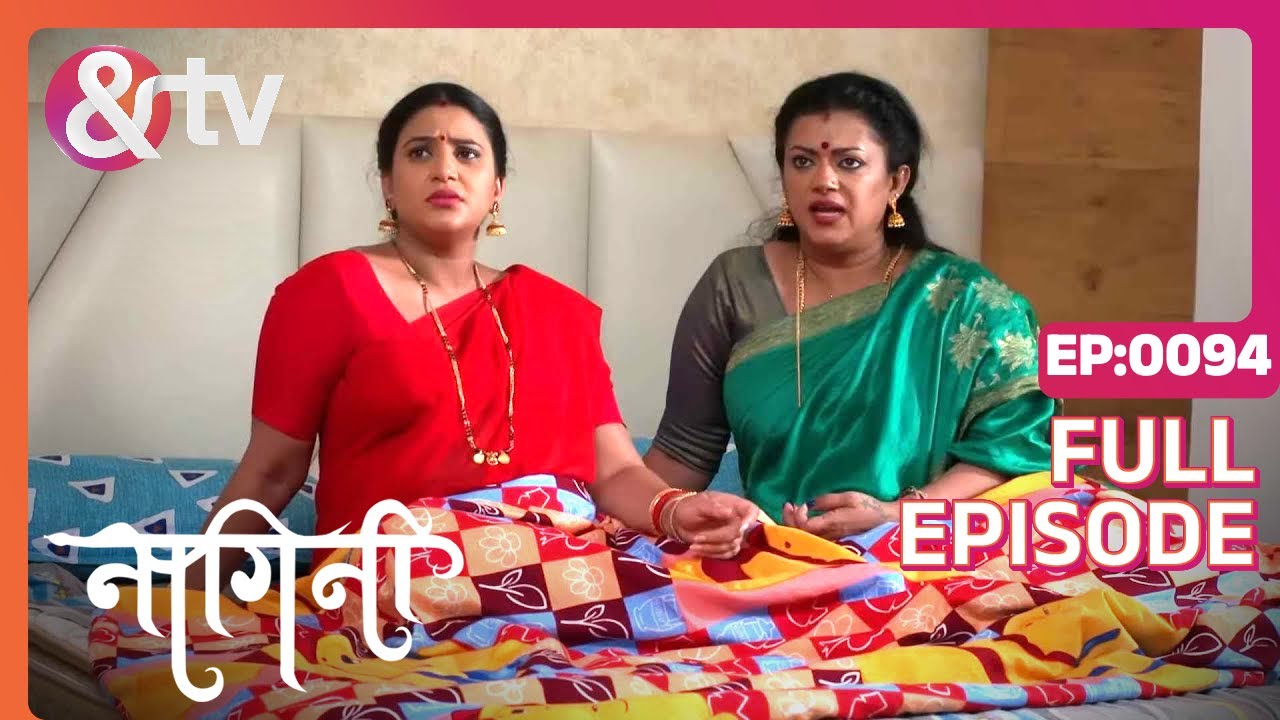Damayanti और Madhu ne kis से अनुरोध Kiya ?|Nagini |Full Ep.94|21Aug22|Shivani|@andtvchannel