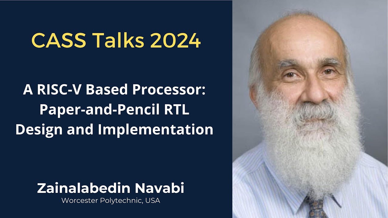 CASS Talks 2024 - Zainalabedin Navabi, University of Tehran, Iran - May 31, 2024