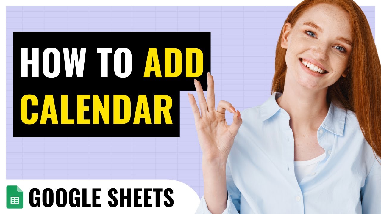 How to Add Calendar in Google Sheets for Simplified Date Entry