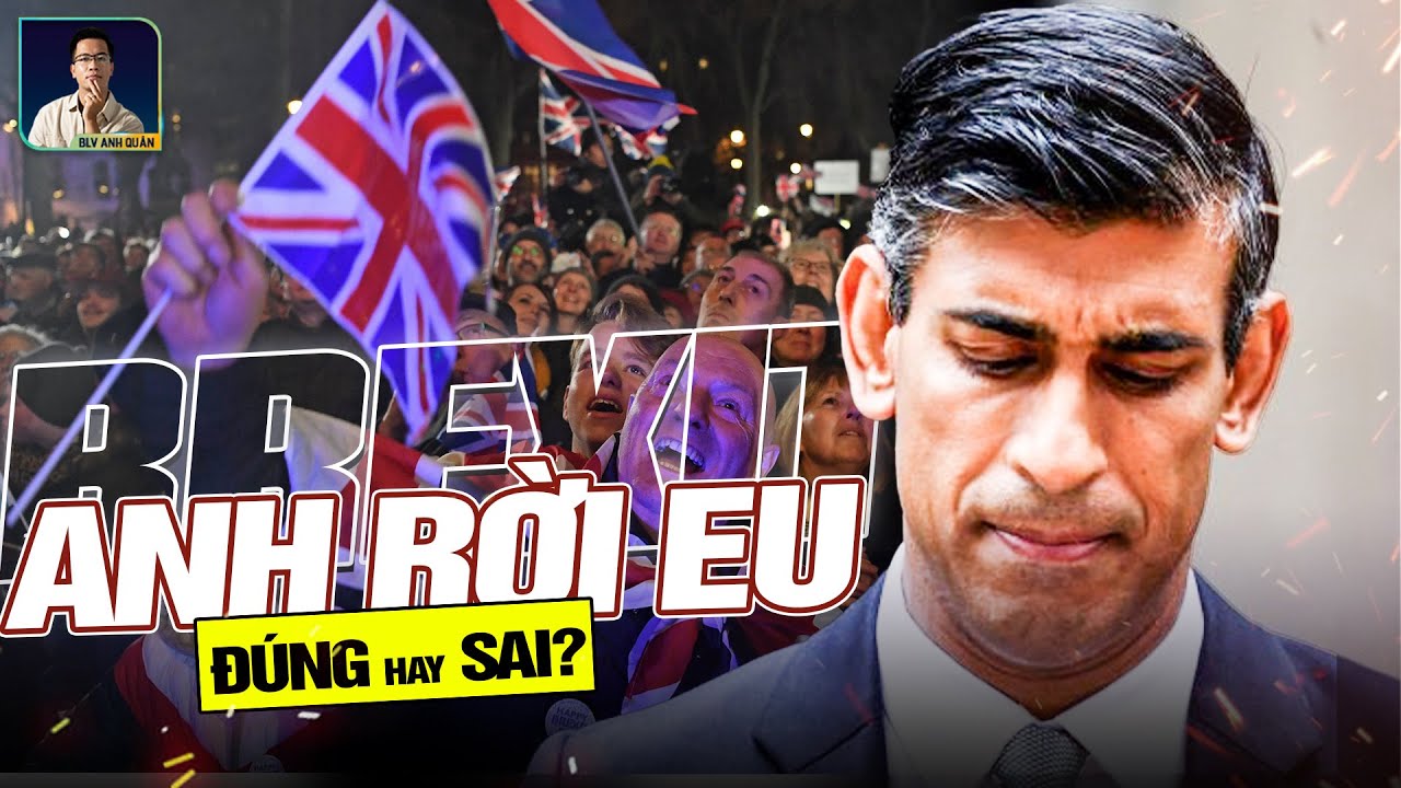4 NĂM RỜI EU, NƯỚC ANH SƯỚNG HAY KHỔ?