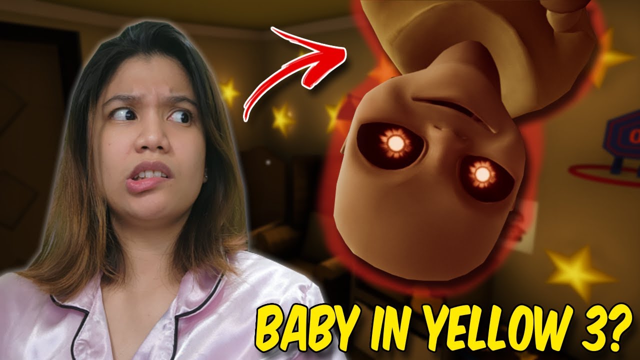 THE BABY IN YELLOW 3?! | MAKULIT NA BABY - NEW UPDATE