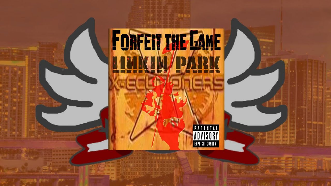 Forfeit the Game- Linkin Park ft. X-Ecutioners (DJ Sassimus Mashup)