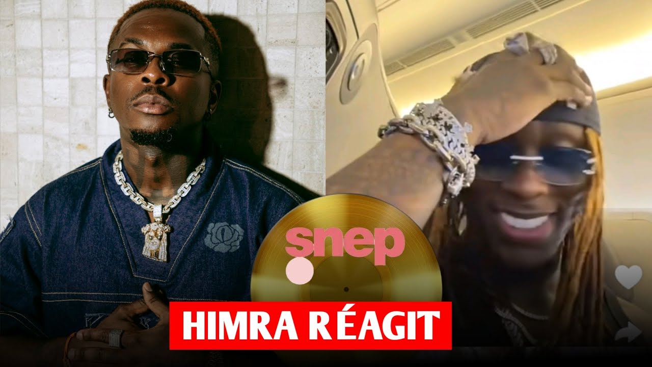 HIMRA CERTIFIÉ SNEP EN FRANCE, IL RÉAGIT