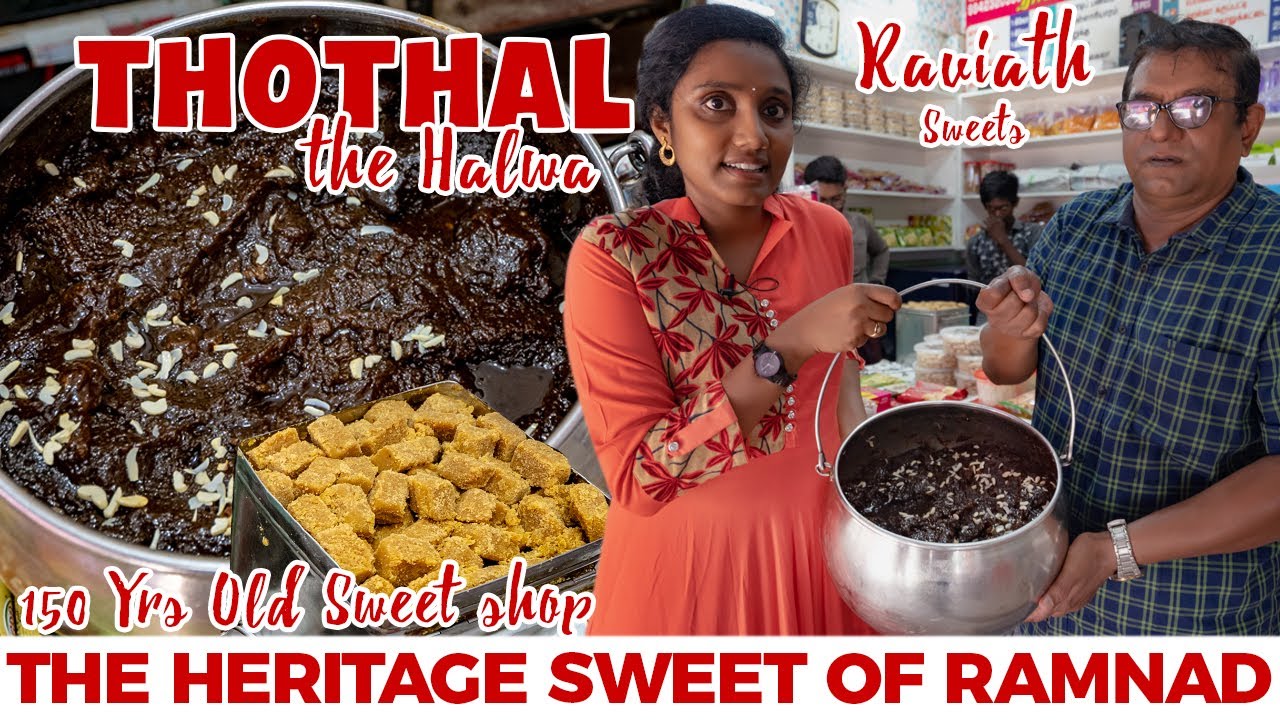 Thothal The Heritage sweet of Ramnad Kilakarai I Tastee with Kiruthiga