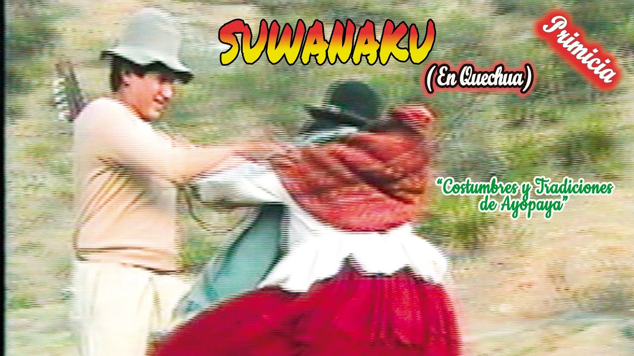 SUWANAKU en Quechua Película COMPLETA, Subtitulos en Español.(Video Oficial) de ALPRO BO.