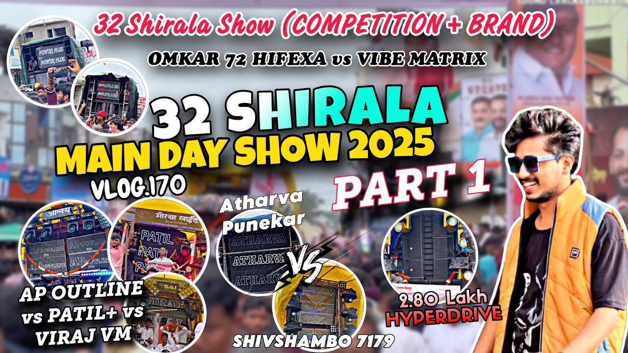 32 Shirala Show 2025 | ज्या साठी Famous तेच झाले💥Main Day Part 1 | Morning To Afternoon🔥🔊 Vlog. 170