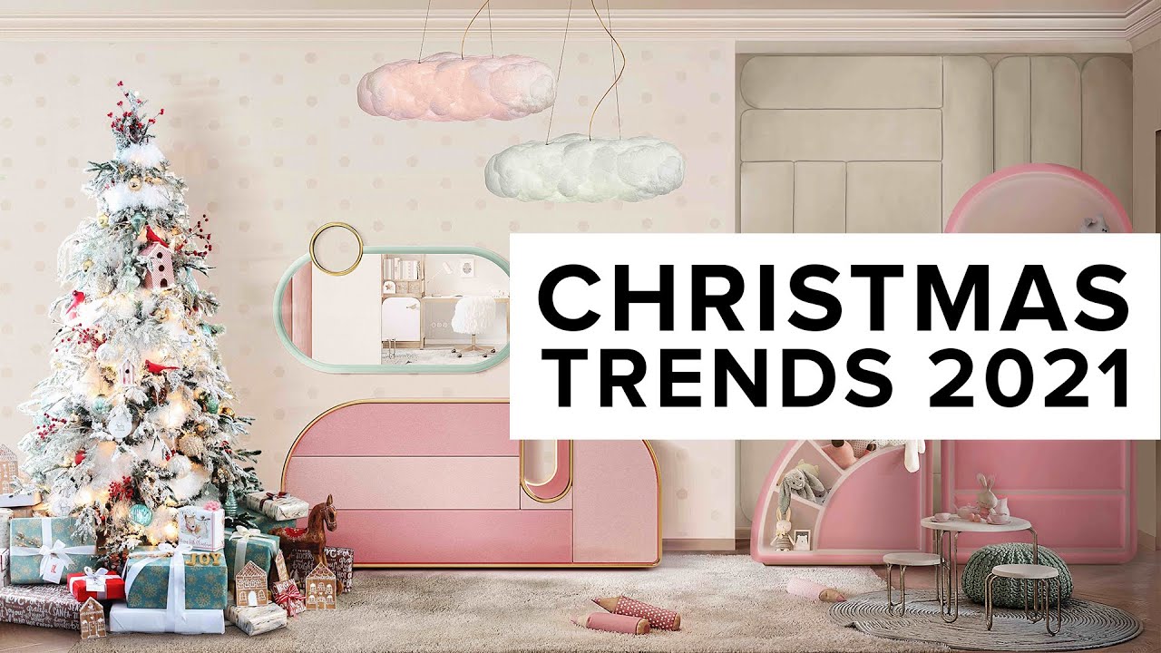 Christmas Trends 2021 I Design Trend Forecast