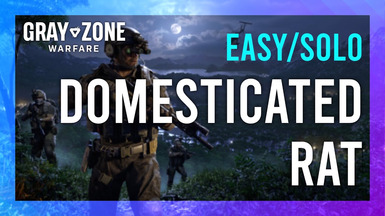 Domesticated Rat | Handshake | Gray Zone Warfare Night Ops GUIDE | Quick/Solo | Mission Tutorial