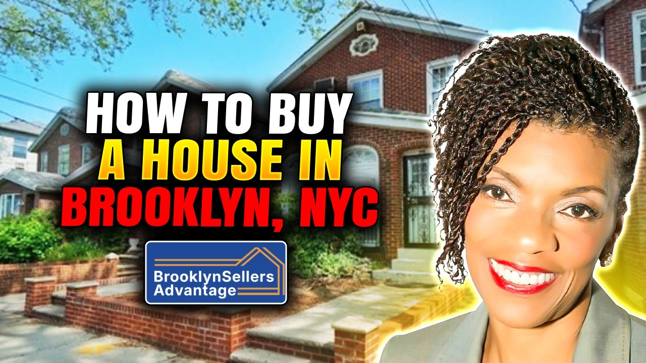 How to Buy a House in Brooklyn NYC | 8 Steps Every NYC Home Buyer Must Know