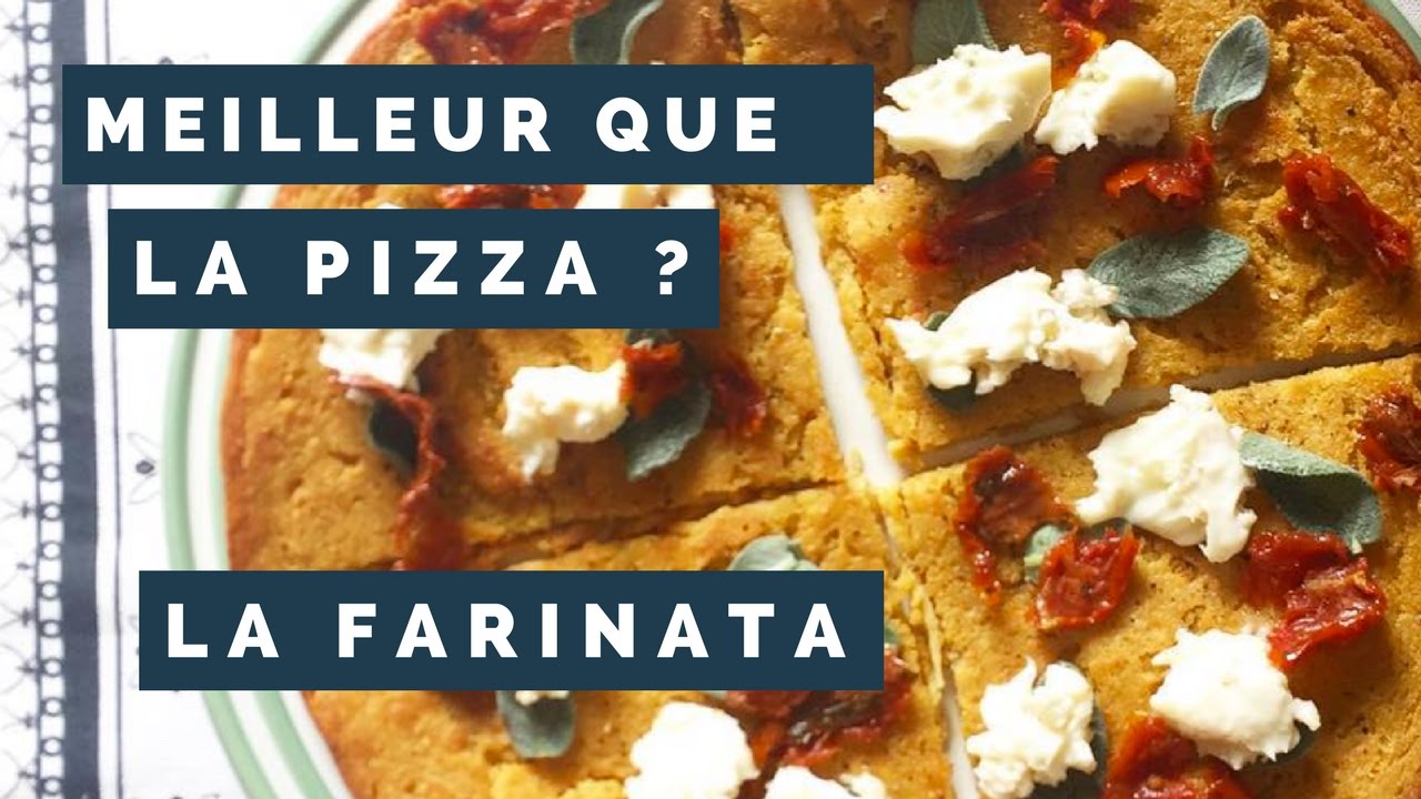 MEILLEUR QUE LA PIZZA ? (FARINATA)