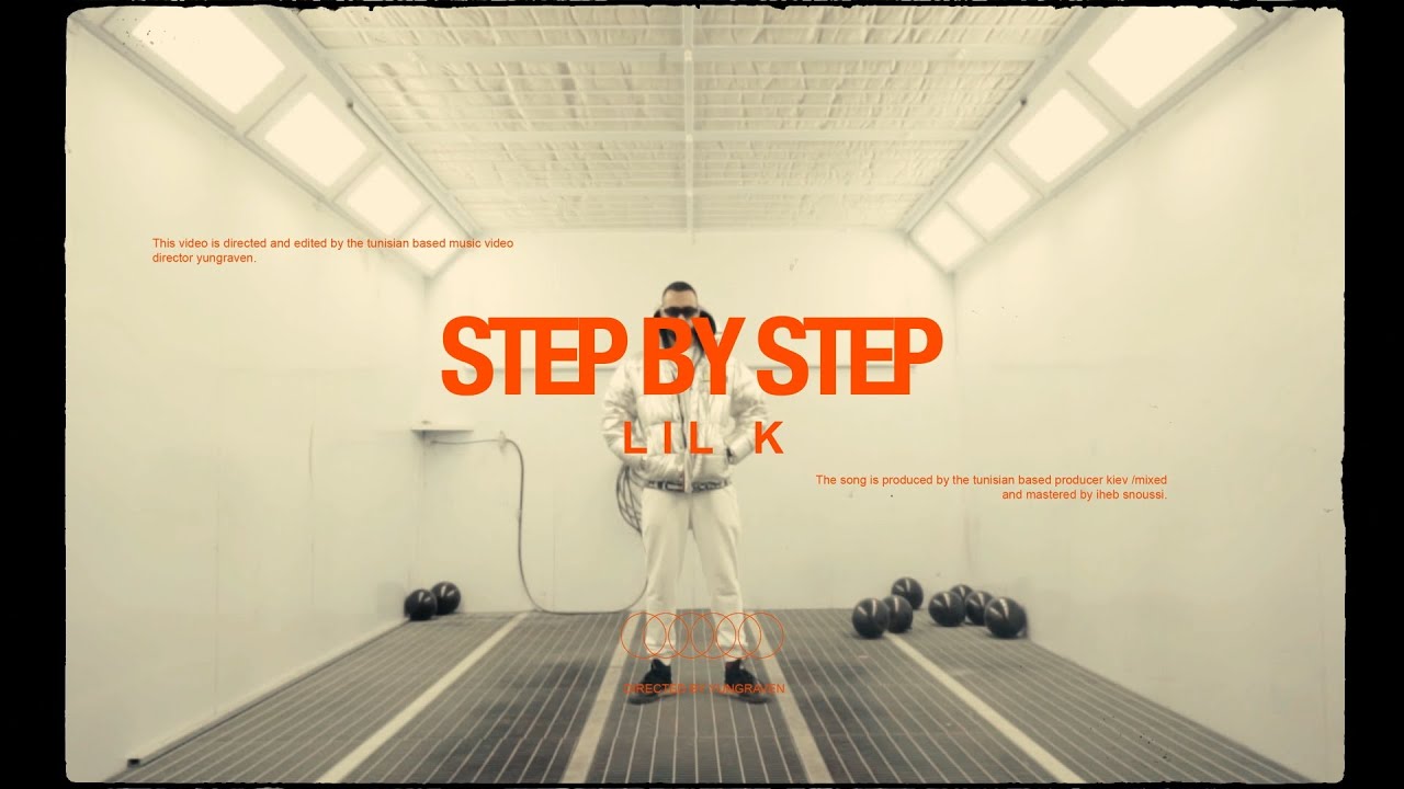 Lil' K - Step by Step (Official Music Video) Prod.Kiev beats