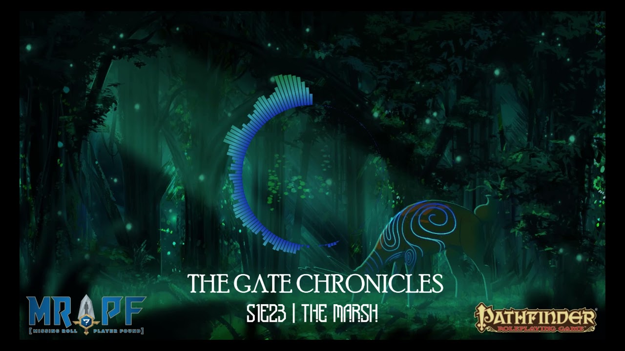 The Gate Chronicles | S1E23 | The Marsh