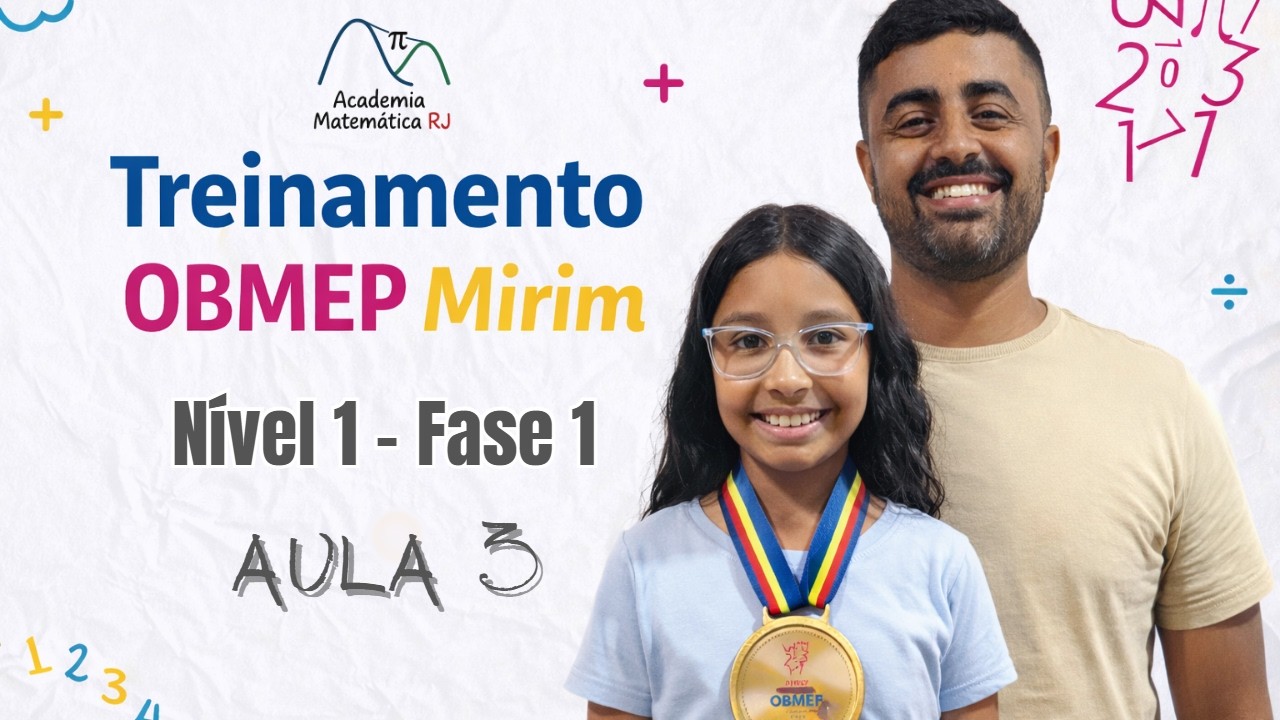 Treinamento OBMEP Mirim 1 Fase 1 2022 - Aula 3