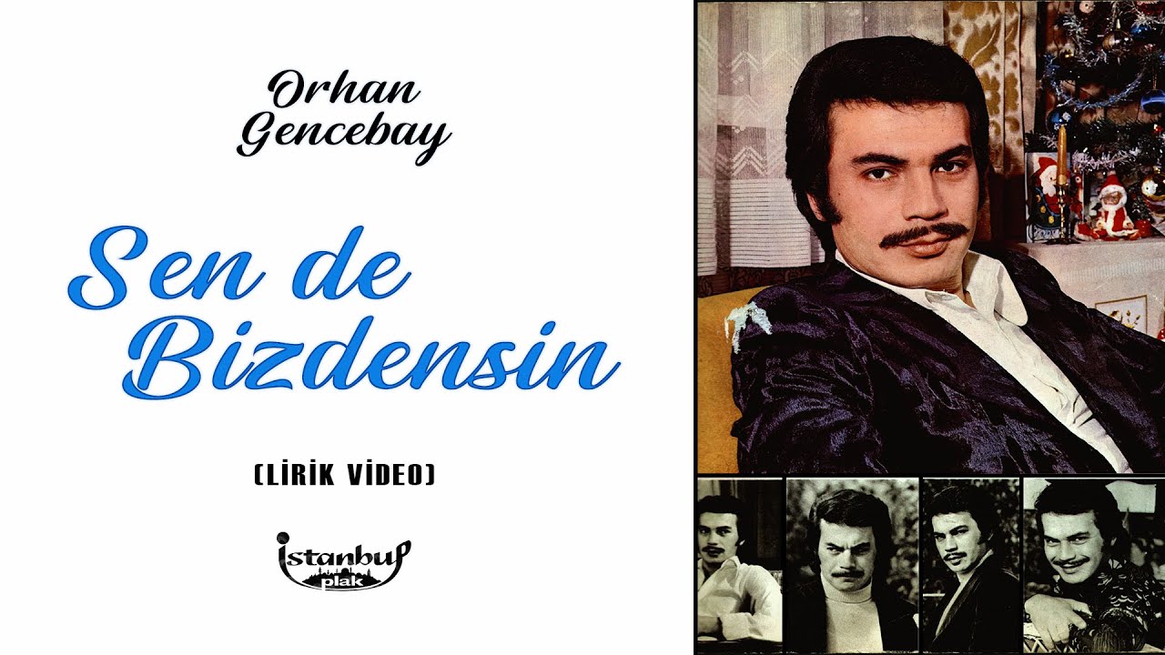 Orhan Gencebay - Sen de Bizdensin (Lirik Video)