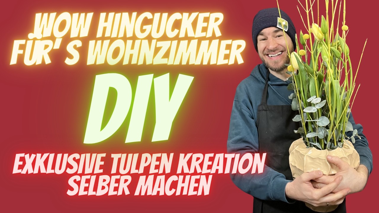 WOW Hingucker f&uuml;rs Wohnzimmer 🌷 Exklusive Tulpenkreation mit wenigen Handgriffen selber machen