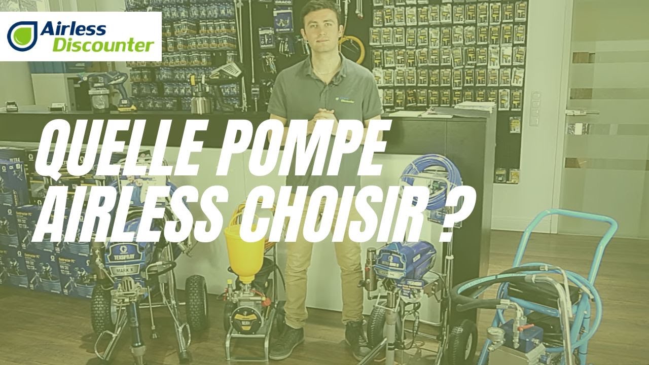 Quelle pompe airless choisir?