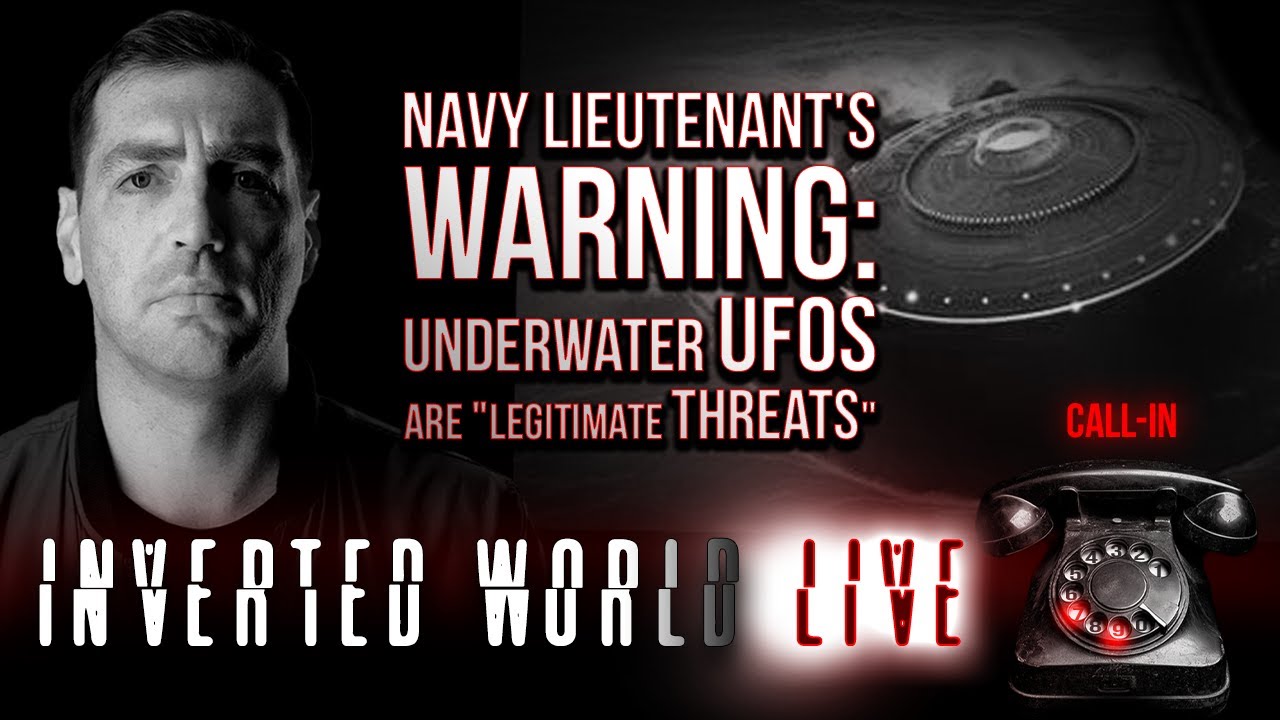 Navy Lieutenant's Warning: Underwater UFOs Are 