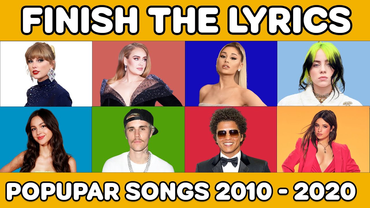 Finish the Lyrics Quiz | Finish the Lyrics Challenge Popular Song 2010 - 2020 | Music Quiz